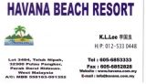 Havana Beach Resort Teluk Nipah Pulau Pangkor